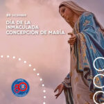 8 de diciembre Día de la Inmaculada Concepción de María